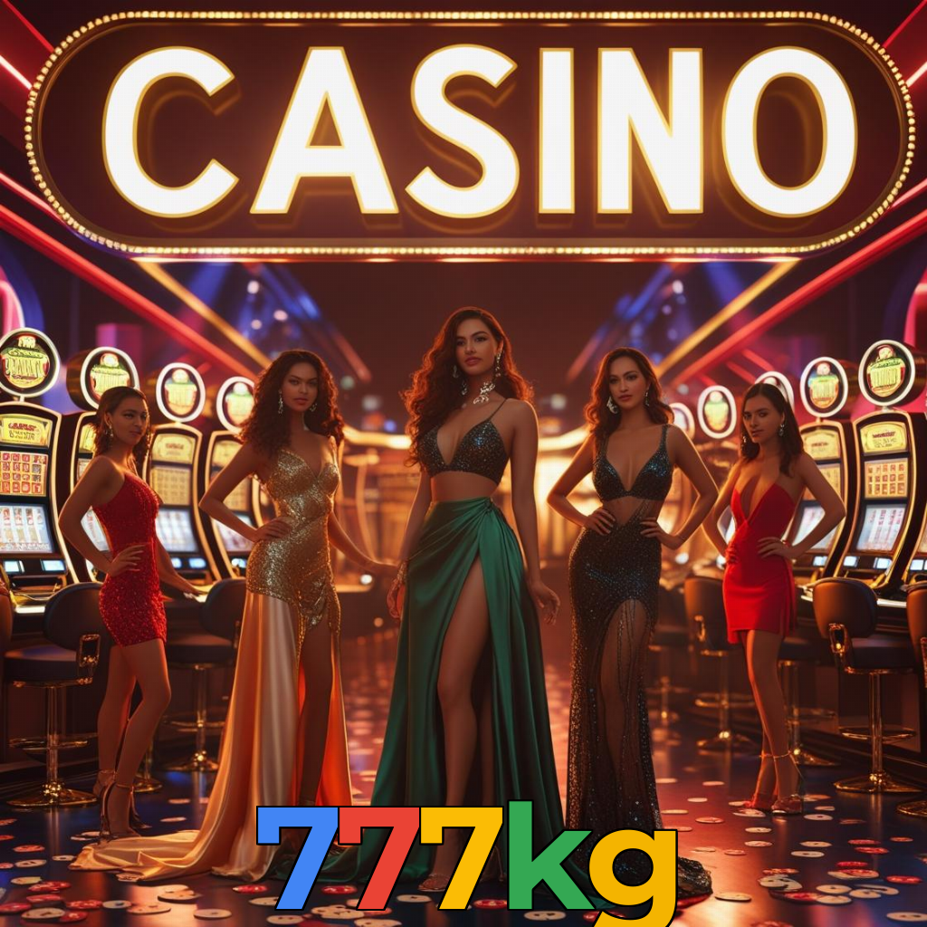 777kg:A melhor experiência de cassino e futebol online para você!